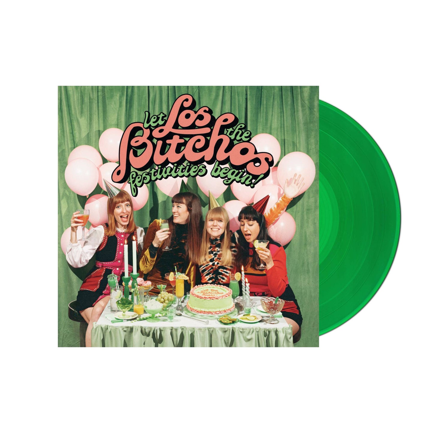 Los Bitchos – Lasst die Festivitäten beginnen! LP (Grünes Vinyl)