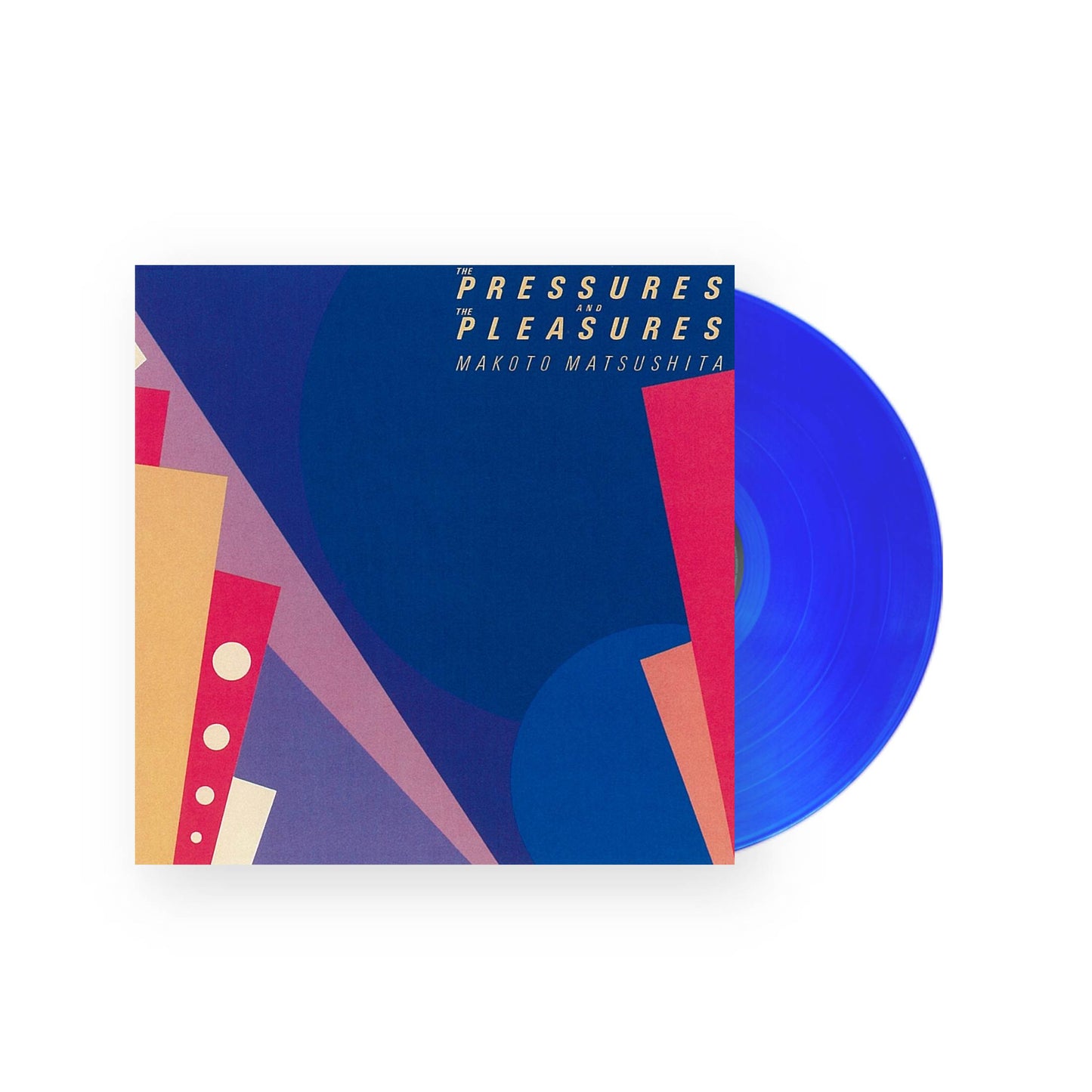 Makoto Matsushita – The Pressures And The Pleasures LP (blaues durchscheinendes Vinyl)