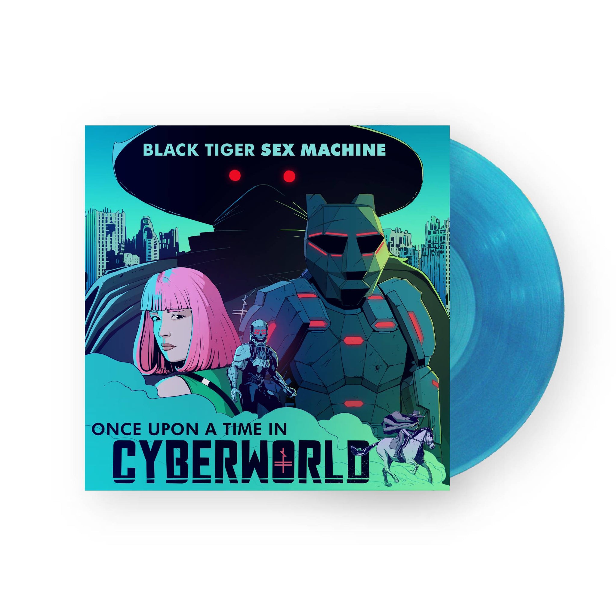 Black Tiger Sex Machine - Once Upon A Time In Cyberworld LP (Turquoise Vinyl)
