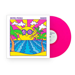 Hotel Pools - Baked LP (Pink Translucent Vinyl)