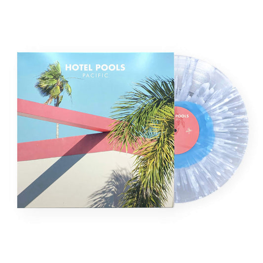 Hotel Pools - Pacific EP (Blue Blob Vinyl)